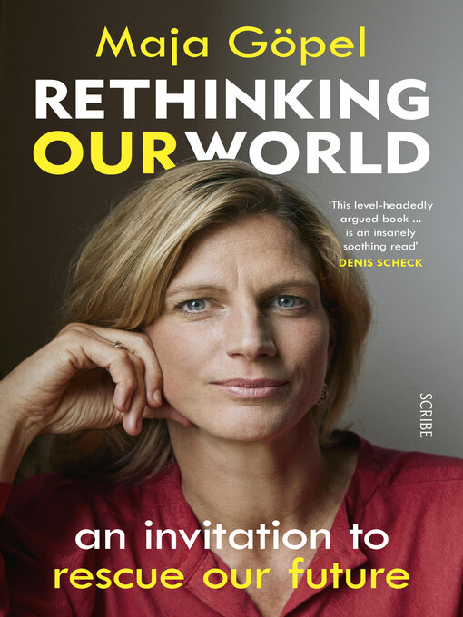 Title details for Rethinking Our World by Maja Göpel - Available